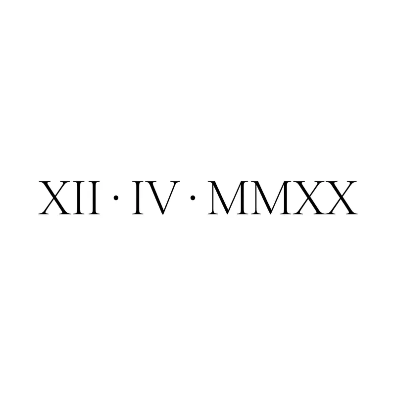 Tatuaggio con data in numeri romani XII · IV · MMXX in serif sottile
